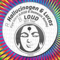 Pipeworm (Loud & Domestic Remix) — Hallucinogen & Lucas O'Brien