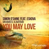 You May Love (Mhammed el Alami Remix) [feat. Eskova] - Single