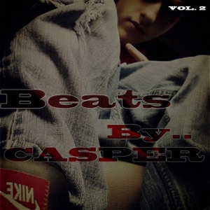 Beats By Casper, Vol. 2