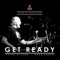 Get Ready (feat. Peter Rivera) - Voices of Classic Rock lyrics