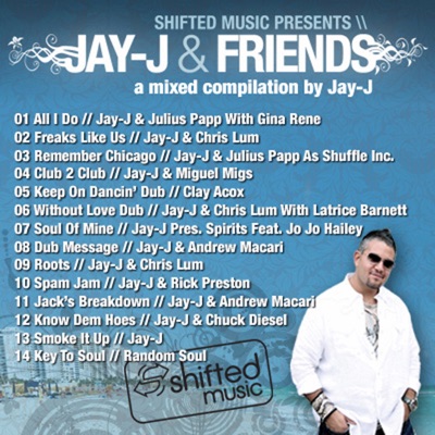 Jay-J & Friends  the Mixed Compilation (feat. Jay-J)