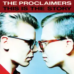 This Is the Story (Domestic Only) - The Proclaimers