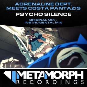 Psycho Silence (Adrenaline Dept. Meets Costa Pantazis) - Single