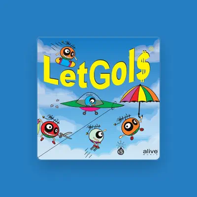 Listen to Let Gols, watch music videos, read bio, see tour dates & more!
