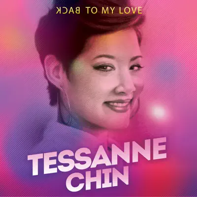 Back To My Love - Single - Tessanne Chin