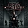 The Last Witch Hunter (Original Motion Picture Soundtrack) artwork