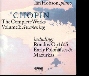 Chopin: The Complete Works, Vol. 1, "Awakening"