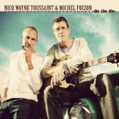 On the Go - Nico Wayne Toussaint & Michel Foizon