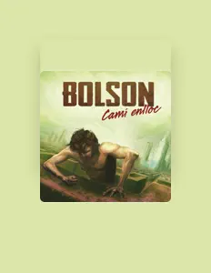 Listen to Bolson, watch music videos, read bio, see tour dates & more!