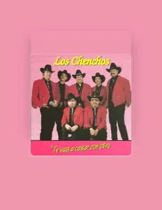 Los Chenchos을(를) 듣고, 뮤직 비디오를 보고, 약력을 읽고, 투어 일정 등을 확인하세요!