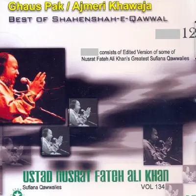 Best of Shahenshah-E-Qawwal, 12 - Nusrat Fateh Ali Khan Best of Shahenshah-E-Qawwal, 12 - Nusrat Fateh Ali Khan