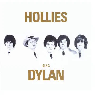 The Hollies Sing Dylan (Remastered) - The Hollies