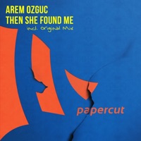 Then She Found Me - Single - Arem Ozguc