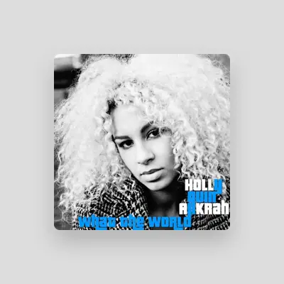 Listen to Holly Quin Ankrah, watch music videos, read bio, see tour dates & more!