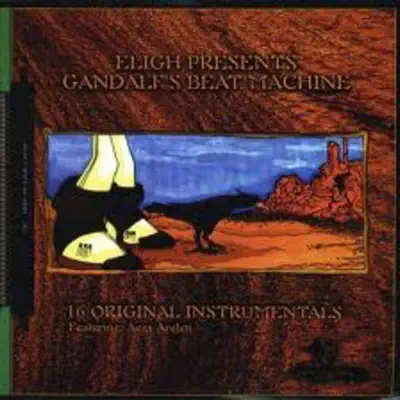 Gandalf's Beat Machine - Eligh Gandalf's Beat Machine - Eligh
