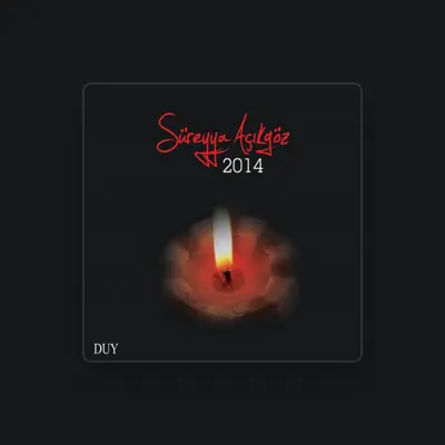 Listen to Süreyya Açıkgöz, watch music videos, read bio, see tour dates & more!