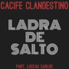 Ladra de Salto (feat. Luccas Carlos) - Single