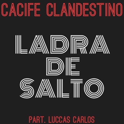 Ladra de Salto (feat. Luccas Carlos) - Single