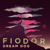 Sunnight - EP - Fiodor Dream Dog