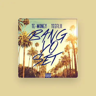 Listen to Te-Money, watch music videos, read bio, see tour dates & more!
