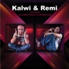 Kalwi & Remi - Explosion