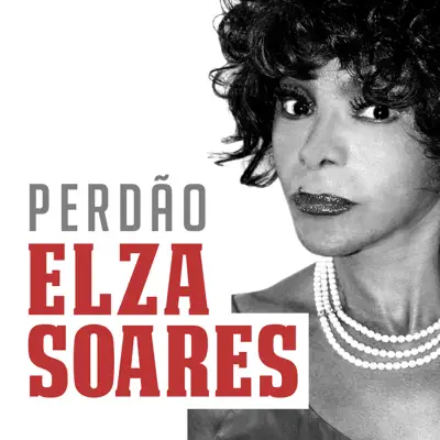 Perdão - Single - Elza Soares