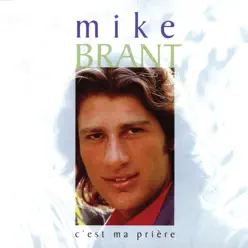 C'est ma prière - Mike Brant