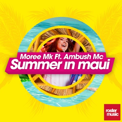 Summer in Maui (feat. Ambush Mc) - EP