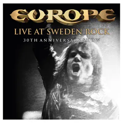 Live at Sweden Rock-30th Anniversary Show - Europe Live at Sweden Rock-30th Anniversary Show - Europe