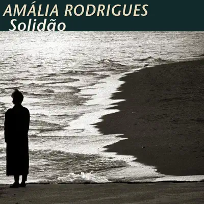 Solidão - Single - Amália Rodrigues