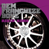 Ridin' Rims (Xtra Clean Radio Edit) - Dem Franchize Boyz