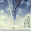 The Time We're Given - EP