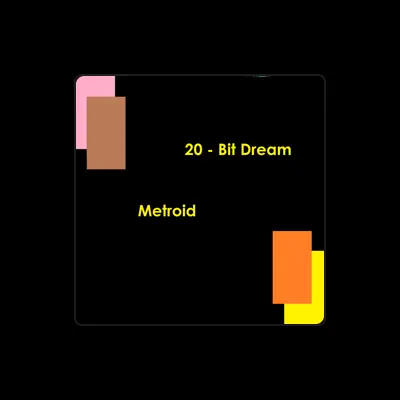 Listen to 20-Bit Dream, watch music videos, read bio, see tour dates & more!