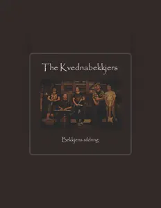Listen to The Kvednabekkjers, watch music videos, read bio, see tour dates & more!