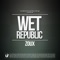 Wet Republic artwork