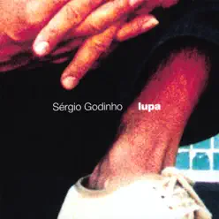 Lupa - Sérgio Godinho
