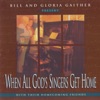 Bill & Gloria Gaither - Farther Along