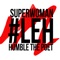 #Leh - Superwoman & Humble the Poet lyrics