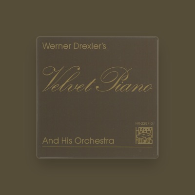 Listen to Werner Drexler And His Orchestra, watch music videos, read bio, see tour dates & more!