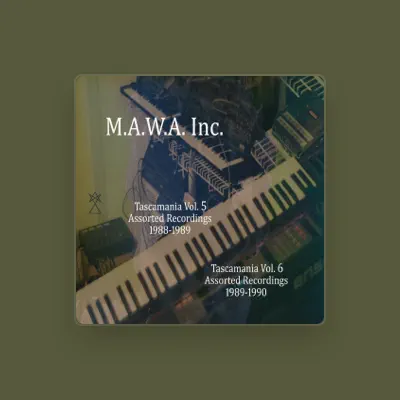 Listen to M.A.W.A. Inc., watch music videos, read bio, see tour dates & more!