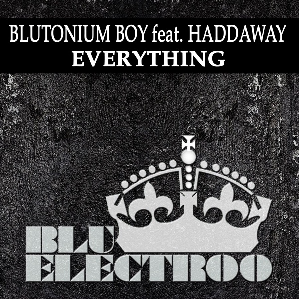 Everything (feat. Haddaway) - Single