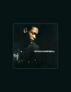 Listen to Stan Campbell, watch music videos, read bio, see tour dates & more!