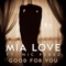 Good For You - Single (feat. Nic Perez) - Mia Love lyrics