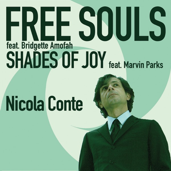 Free Souls - Shades Of Joy - Single