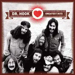 Greatest Hits - Dr. Hook