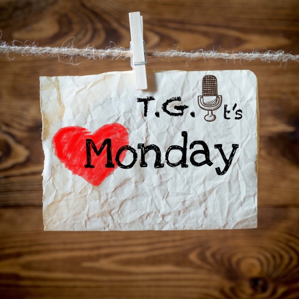 Thank God It's Monday – geek therapy when we need it the most cover