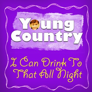 I Can Drink to That All Night - Single
