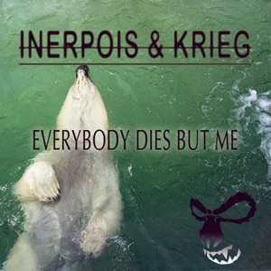 Everybody Dies But Me - EP
