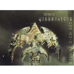 The Best of Queensrÿche (Remastered) [Deluxe Edition] - Queensrÿche