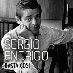 Basta così - Single - Sérgio Endrigo